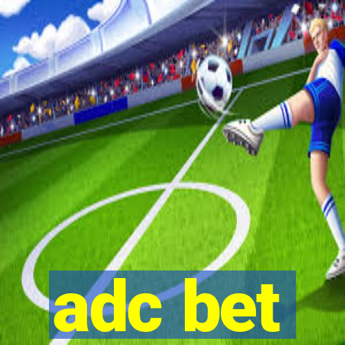 adc bet